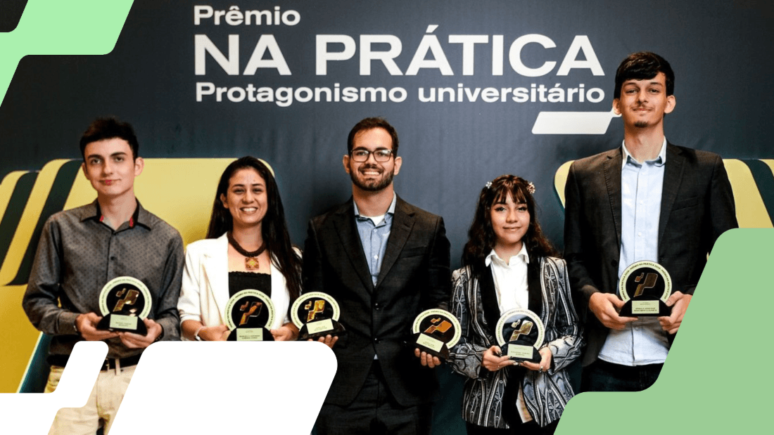 Conheça os vencedores do Prêmio Na Prática: Protagonismo Universitário 2026