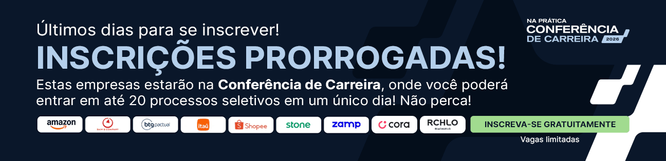 Banner da Conferência de Carreira do Na Prática dizendo que as inscrições foram prorrogadas